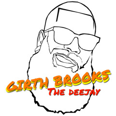 Girth Brooks the Deejay