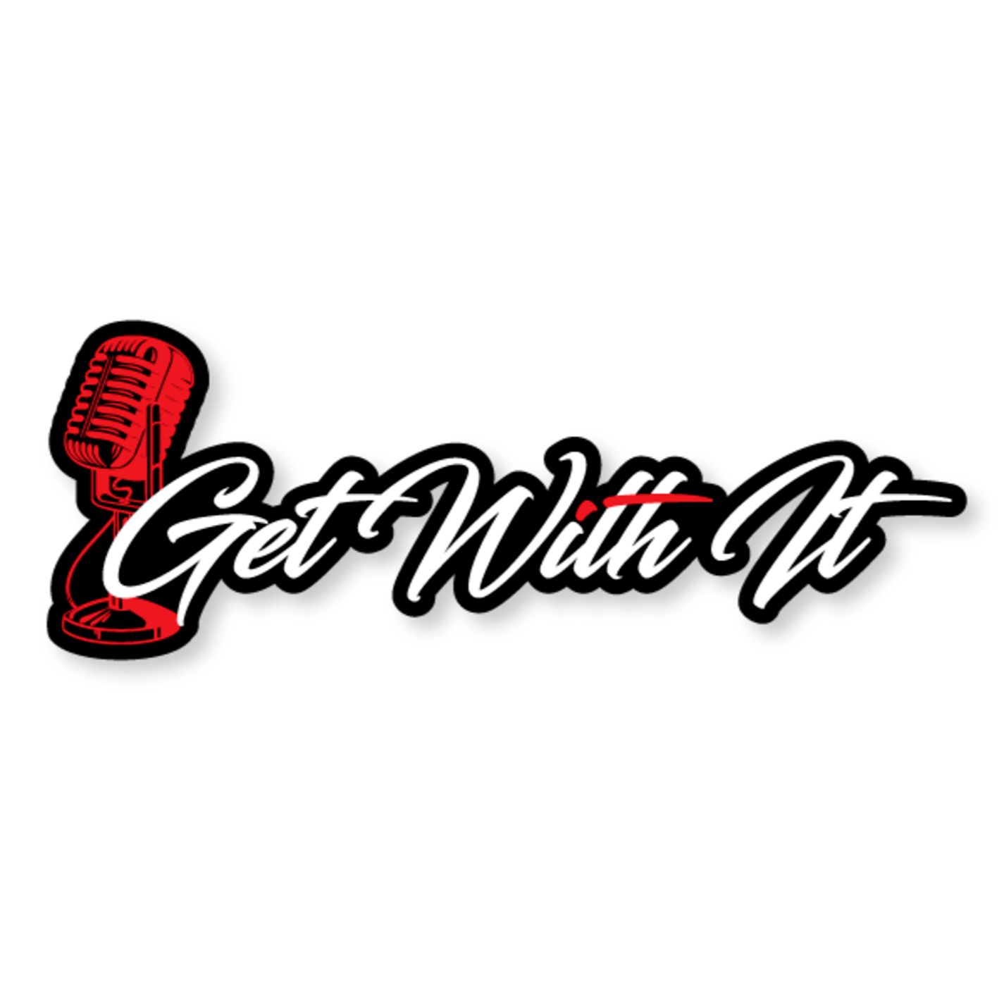 Get With It