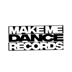 Make Me Dance Records