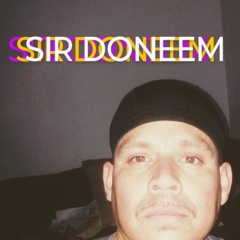 Sir Done'Em (dun-ham)