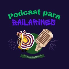 podcast para bailarines
