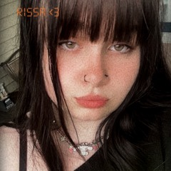 rissa <3