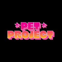 PET PROJECT