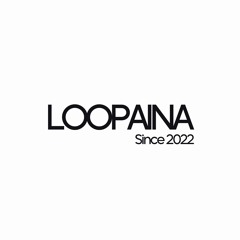 Loopaina
