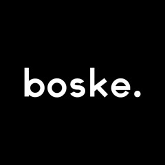 Boske.