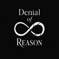 Denial Of Reason