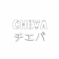 Cheva チェバ