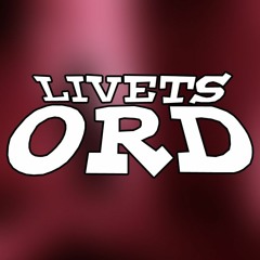 LIVETS ORD