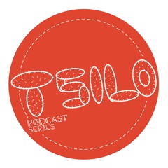 Tsilo Podcast Series