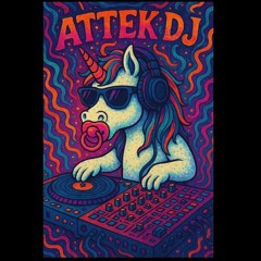 Attek DJ 🎧