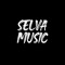 SELVA MUSIC