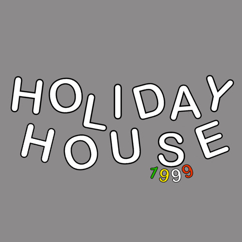 holiday house 1999’s avatar