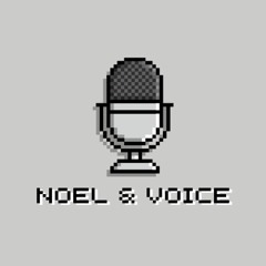 Noel & Voice