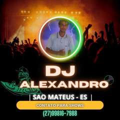 DJ ALEXANDRE