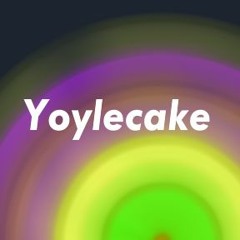 Yoylecake Unreleased songs
