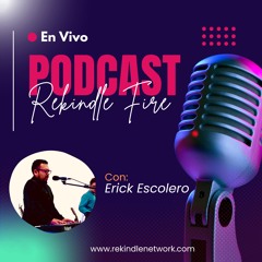 Rekindle Fire Podcast