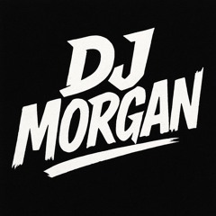 Dj MORGAN