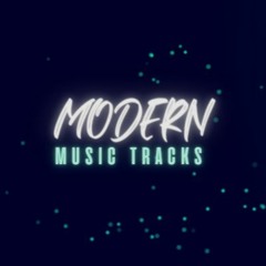 Modern Music Tracks
