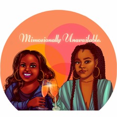 Mimosionally Unavailable