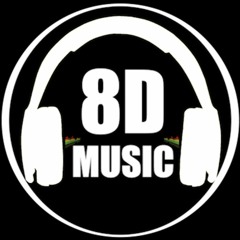 MUSIC 8D