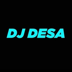 DJ Desa