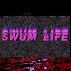 Swum Life