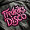 Fredriks Disco (Purple nights)