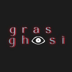 gras ghost