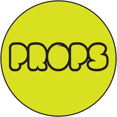 Props aka Propa aka Propadopa