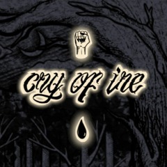 cry of ire
