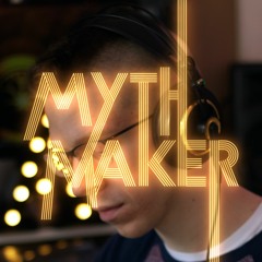 Myth Maker