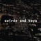 soiréeandkeys