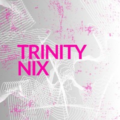Trinity Nix