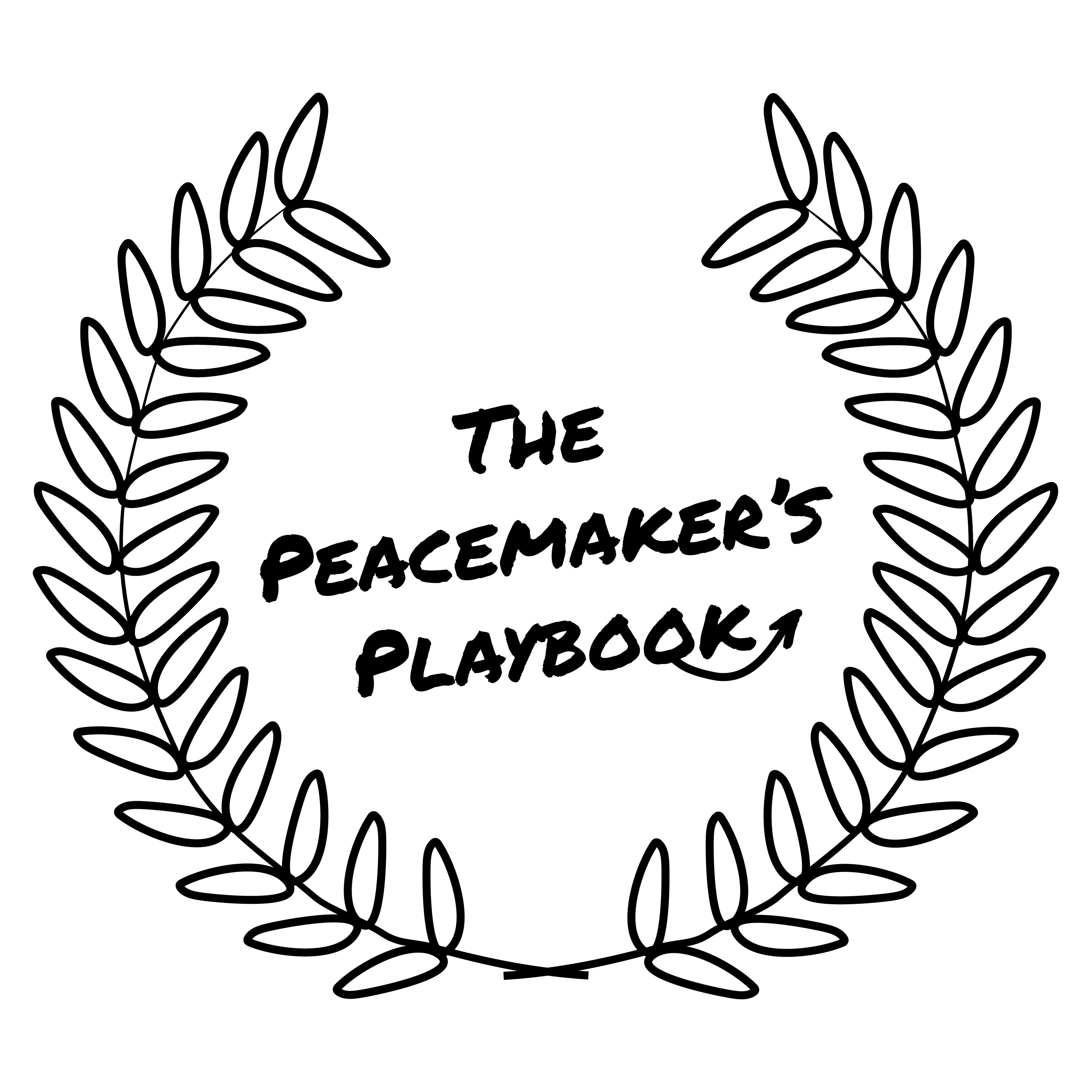 The Peacemaker's Playbook