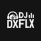 Dj DxFlx