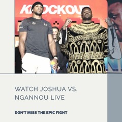 BoxinG(^DAZN)!! Joshua vs Ngannou Live Free Coverage TV Channel 8 March 2024