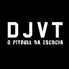 DJ VT DA ESCÓCIA