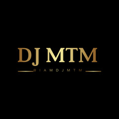 iamdjmtm
