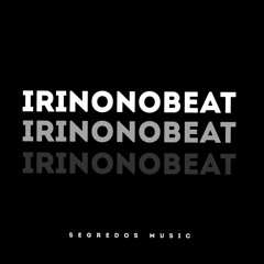 Irinonobeat 💸😈