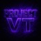 Project VT