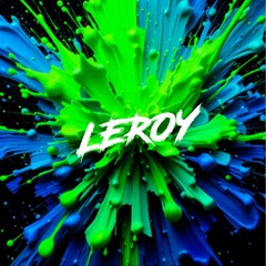 Leroy  🎶🎧🎹🙌🔥🎶