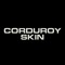 Corduroy Skin