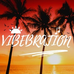 Vibebration