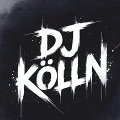 DJ KÖLLN