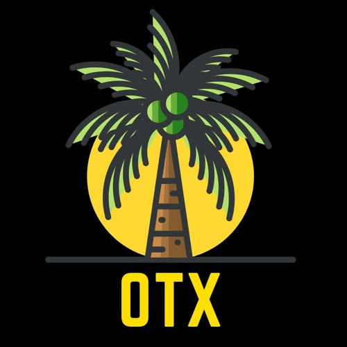 Stream OTX music | Listen to songs, albums, playlists for free on ...