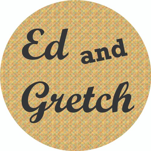 Ed & Gretch’s avatar