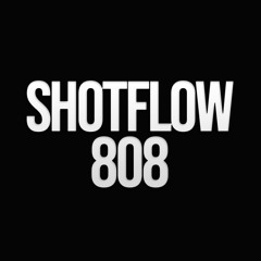 SHOTFLOW 808