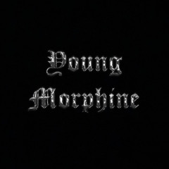 Young Morphine