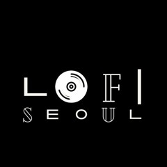 Lofi Seoul