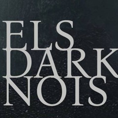 ELS DARK NOIS - Post punk, Dark wave, Gothic Rock